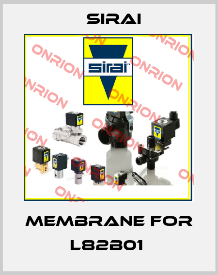 membrane for L82B01  Sirai