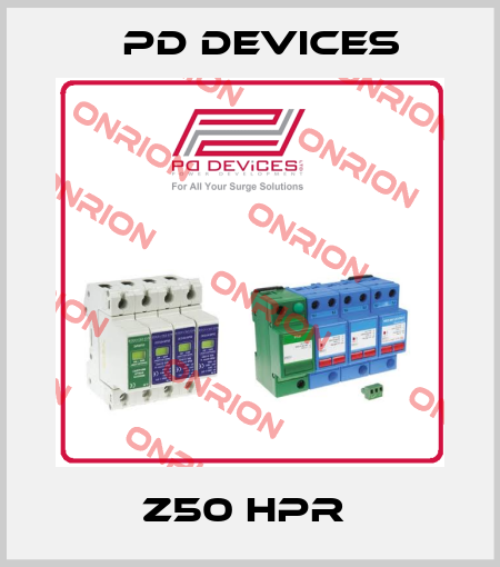 Z50 HPR  PD Devices