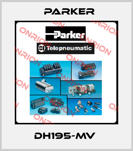 DH195-MV  Parker