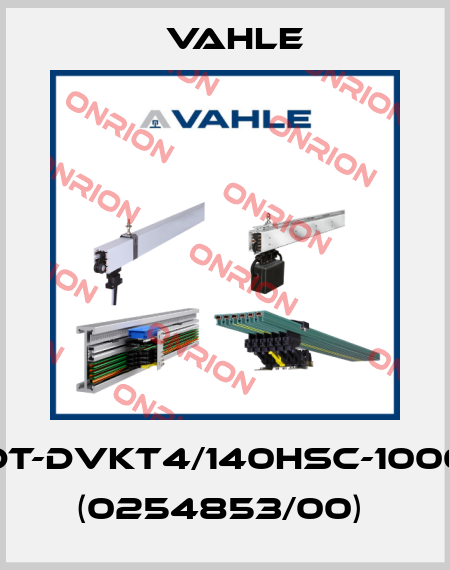 DT-DVKT4/140HSC-1000   (0254853/00)  Vahle