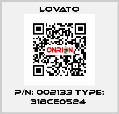 P/N: 002133 Type: 31BCE0524  Lovato