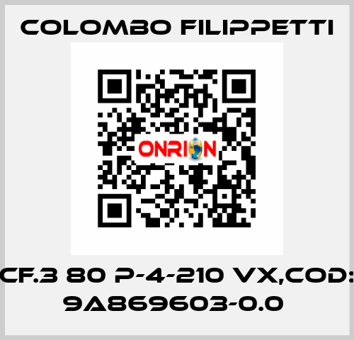 CF.3 80 P-4-210 VX,Cod: 9A869603-0.0  Colombo Filippetti