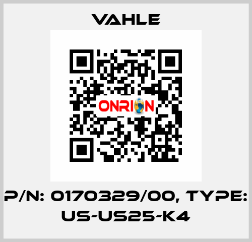 P/n: 0170329/00, Type: US-US25-K4 Vahle