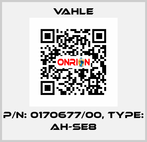 P/n: 0170677/00, Type: AH-SE8 Vahle