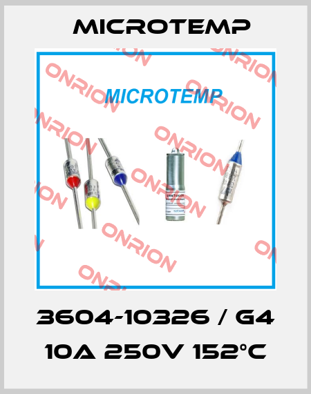 3604-10326 / G4 10A 250V 152°C Microtemp