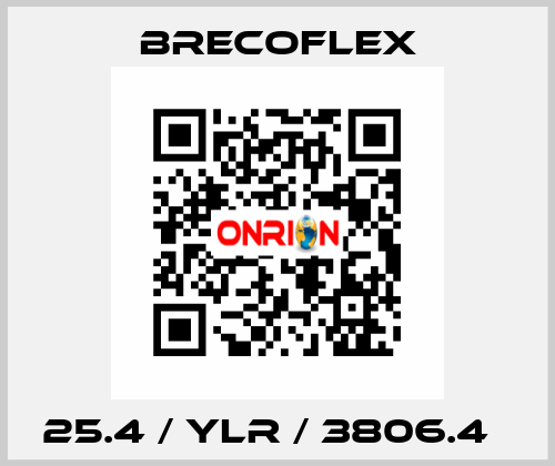 25.4 / YLR / 3806.4   Brecoflex