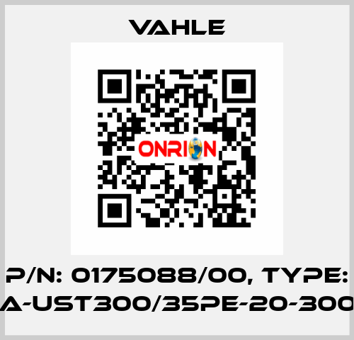 P/n: 0175088/00, Type: SA-UST300/35PE-20-3000 Vahle