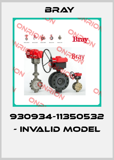 930934-11350532 - invalid model  Bray