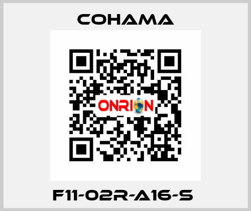  F11-02R-A16-S  Cohama