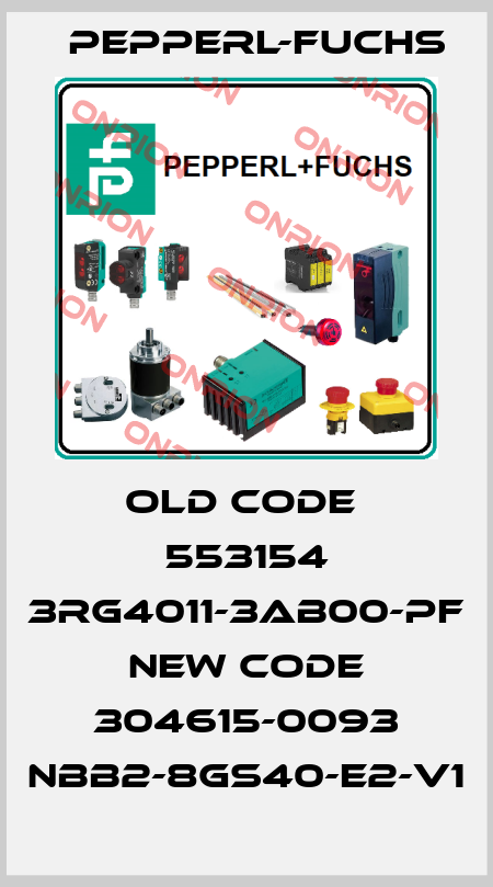 old code  553154 3RG4011-3AB00-PF new code 304615-0093 NBB2-8GS40-E2-V1 Pepperl-Fuchs