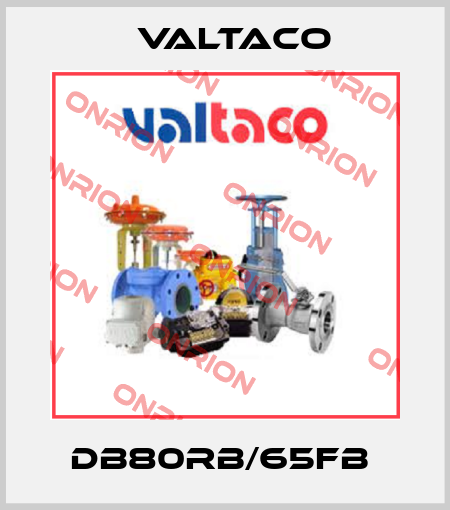 DB80RB/65FB  Valtaco