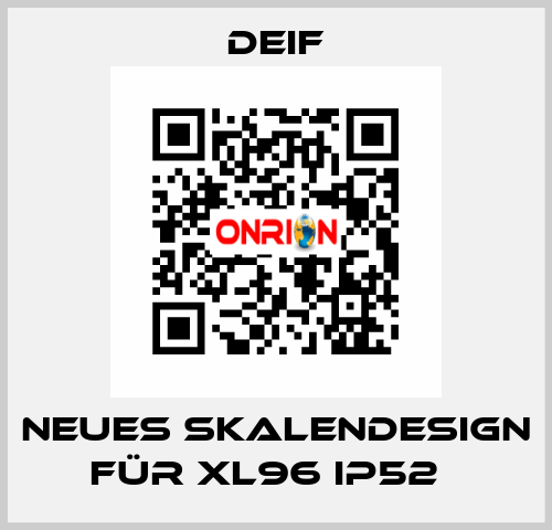 Neues Skalendesign für XL96 IP52   Deif