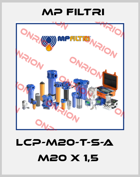 LCP-M20-T-S-A    M20 x 1,5  MP Filtri