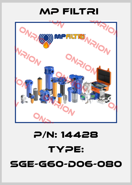 P/N: 14428 Type: SGE-G60-D06-080 MP Filtri