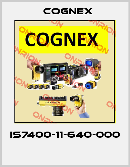 IS7400-11-640-000  Cognex