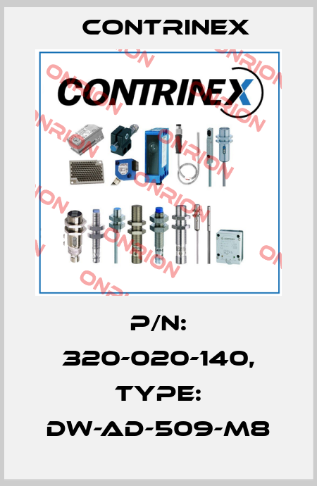p/n: 320-020-140, Type: DW-AD-509-M8 Contrinex