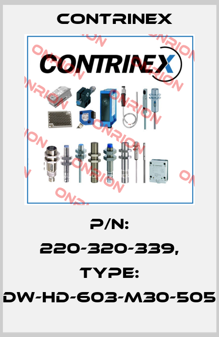 p/n: 220-320-339, Type: DW-HD-603-M30-505 Contrinex