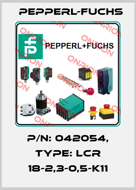 p/n: 042054, Type: LCR 18-2,3-0,5-K11 Pepperl-Fuchs