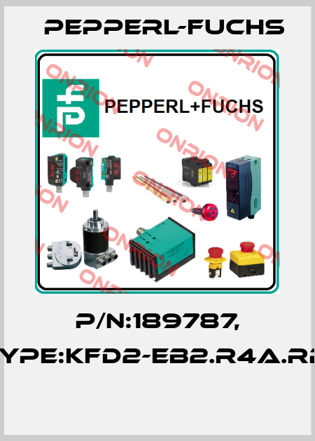 P/N:189787, Type:KFD2-EB2.R4A.RPI  Pepperl-Fuchs