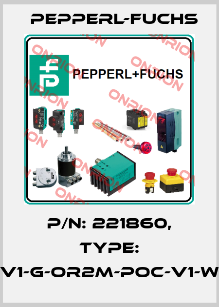 p/n: 221860, Type: V1-G-OR2M-POC-V1-W Pepperl-Fuchs