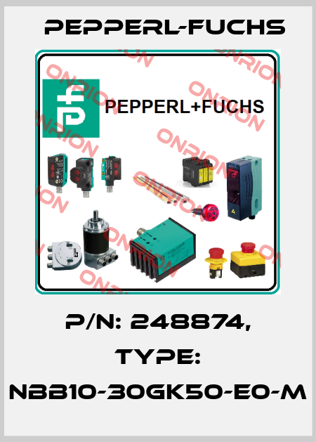 p/n: 248874, Type: NBB10-30GK50-E0-M Pepperl-Fuchs