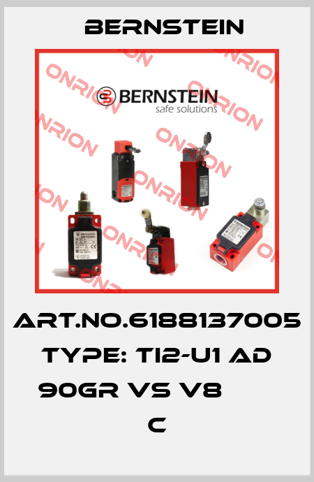 Art.No.6188137005 Type: TI2-U1 AD 90GR VS V8         C Bernstein