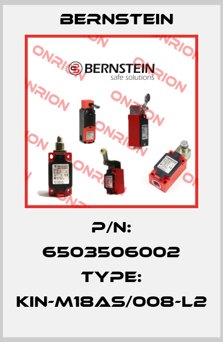 P/N: 6503506002 Type: KIN-M18AS/008-L2 Bernstein