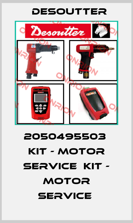 2050495503  KIT - MOTOR SERVICE  KIT - MOTOR SERVICE  Desoutter