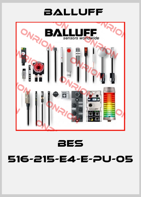 BES 516-215-E4-E-PU-05  Balluff
