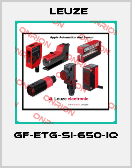 GF-ETG-SI-650-IQ  Leuze