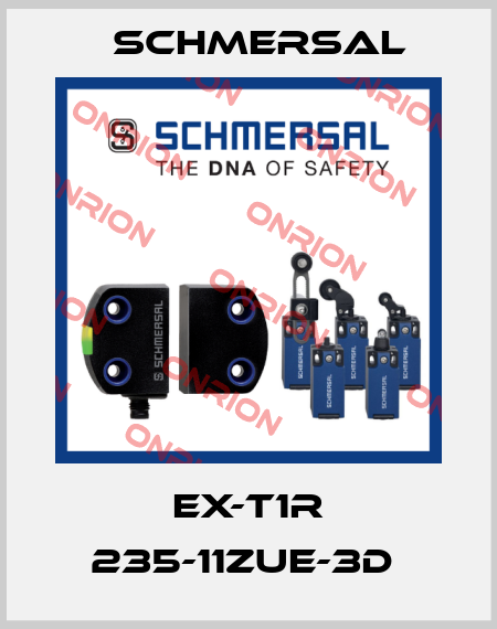 EX-T1R 235-11ZUE-3D  Schmersal