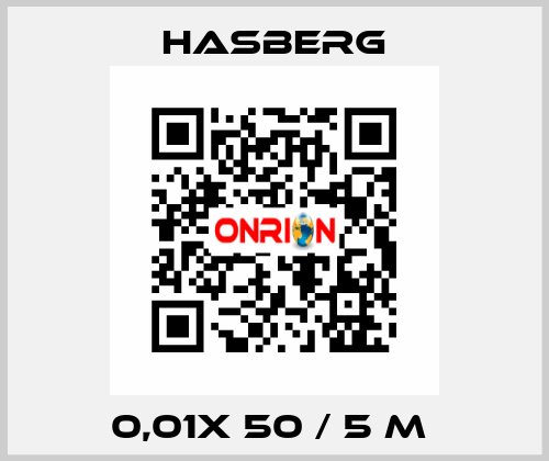 0,01X 50 / 5 M  Hasberg