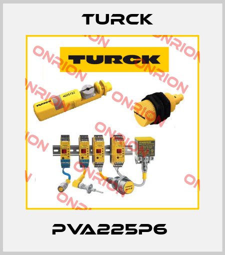 PVA225P6  Turck