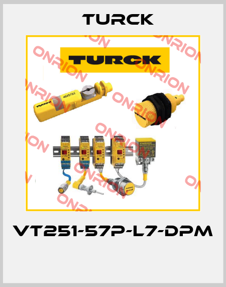VT251-57P-L7-DPM  Turck