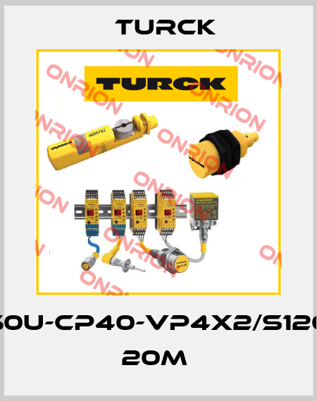 NI50U-CP40-VP4X2/S1201F 20M  Turck