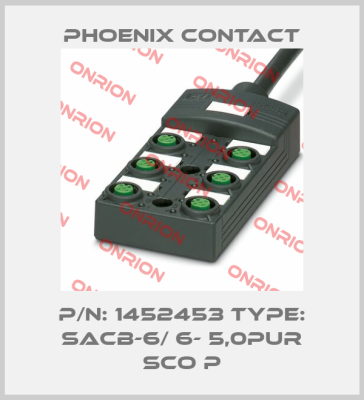 P/N: 1452453 Type: SACB-6/ 6- 5,0PUR SCO P Phoenix Contact