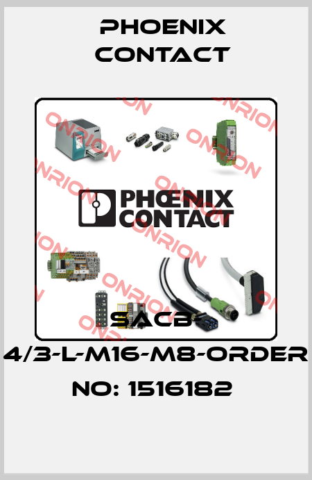 SACB- 4/3-L-M16-M8-ORDER NO: 1516182  Phoenix Contact