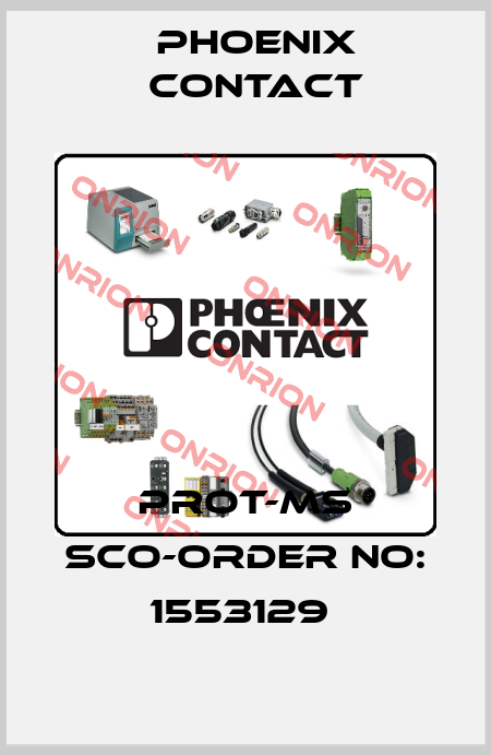 PROT-MS SCO-ORDER NO: 1553129  Phoenix Contact