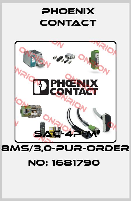 SAC-4P-M 8MS/3,0-PUR-ORDER NO: 1681790  Phoenix Contact