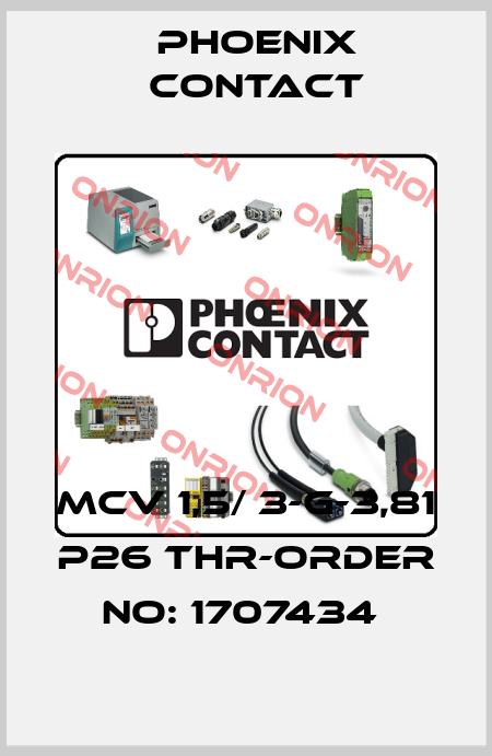 MCV 1,5/ 3-G-3,81 P26 THR-ORDER NO: 1707434  Phoenix Contact