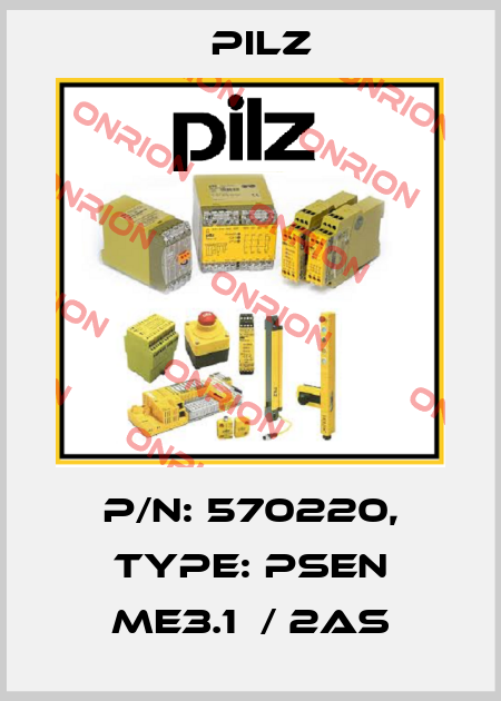 p/n: 570220, Type: PSEN me3.1  / 2AS Pilz