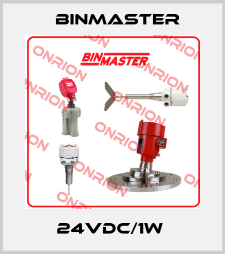 24VDC/1W  BinMaster