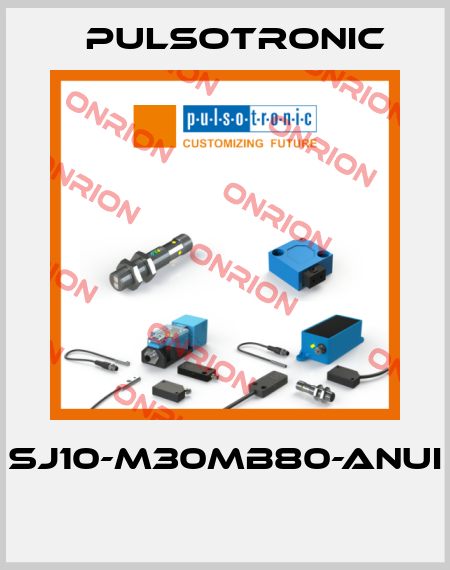 SJ10-M30MB80-ANUI  Pulsotronic