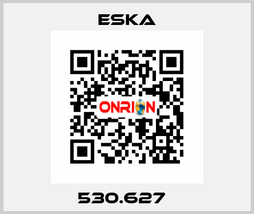 530.627   Eska