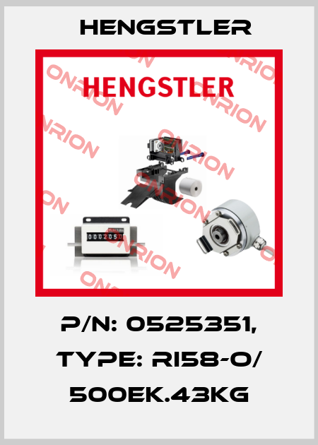 p/n: 0525351, Type: RI58-O/ 500EK.43KG Hengstler