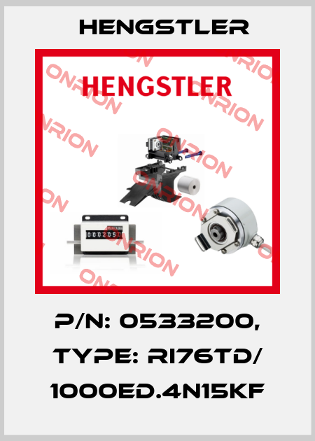 p/n: 0533200, Type: RI76TD/ 1000ED.4N15KF Hengstler
