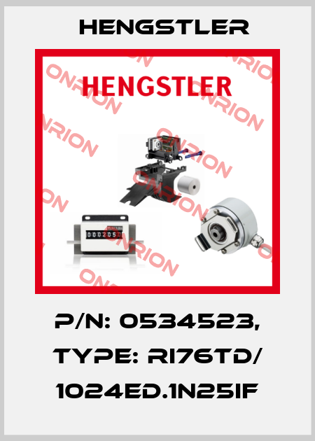 p/n: 0534523, Type: RI76TD/ 1024ED.1N25IF Hengstler