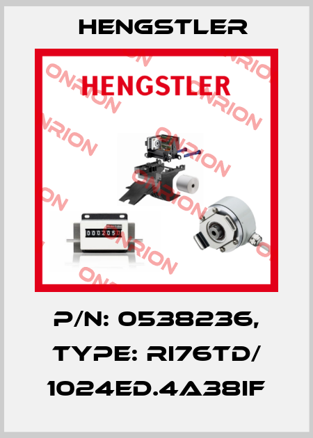 p/n: 0538236, Type: RI76TD/ 1024ED.4A38IF Hengstler