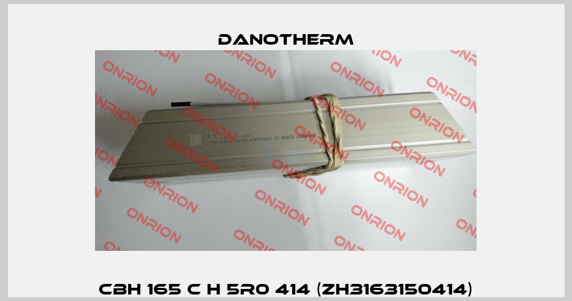 CBH 165 C H 5R0 414 (ZH3163150414) Danotherm