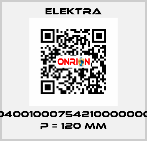 04001000754210000000 P = 120 mm ELEKTRA